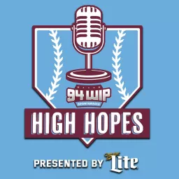 High Hopes: A Phillies Podcast artwork