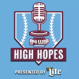 High Hopes: A Phillies Podcast