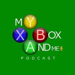 My Xbox And Me Podcast artwork