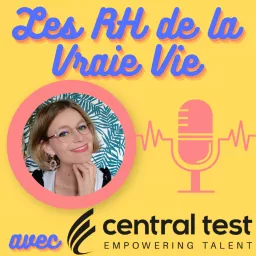 Les RH de la Vraie Vie Podcast artwork