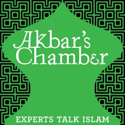 Akbar's Chamber - Experts Talk Islam