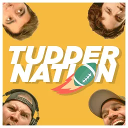 Tudder Nation: Pro Football Podcast artwork