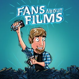 Fans About Films Podcast artwork