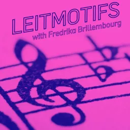 KCRW Berlin Amplified: Leitmotifs Podcast artwork
