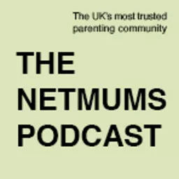 The Netmums Podcast artwork