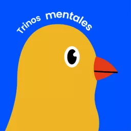 Trinos mentales Podcast artwork