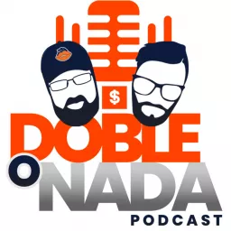 Doble o Nada Podcast artwork