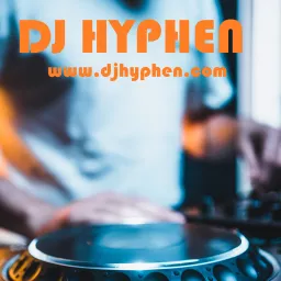 DJ Hyphen Podcast - Funky House, Trance, Big Room, Bass, Mainstage djhyphen@hotmail.com UK London progressive artwork