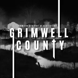 Grimwell County Podcast artwork