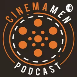 The CinemaMen Podcast artwork