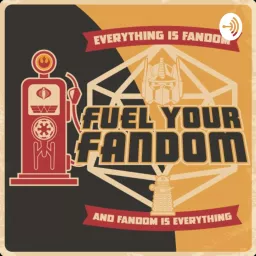 Fuel Your Fandom Podcast artwork