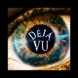DeJa Vu Podcast artwork
