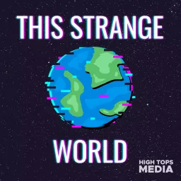 This Strange World Podcast artwork
