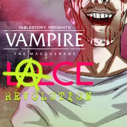 Leech - A Vampire The Masquerade Actual Play Podcast artwork