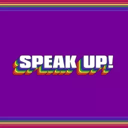 Speak Up! Podcast artwork