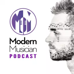Modern Musician Podcast artwork