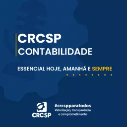 CRCSP | Contabilidade - Essencial hoje, amanhã e sempre