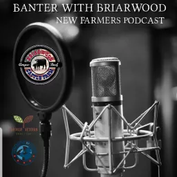 Banter with Briarwood Podcast artwork