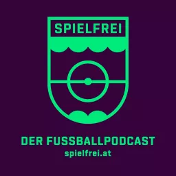 Spielfrei - der Fussballpodcast