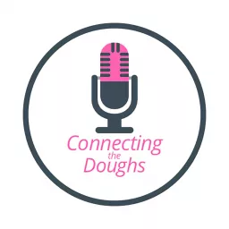 Connecting the doughs Podcast artwork