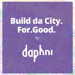 Build da City. For. Good. by daphni Podcast artwork