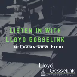 Listen In With Lloyd Gosselink Podcast artwork