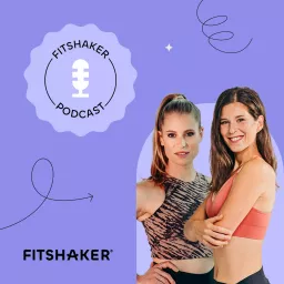 Fitshaker Podcast