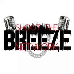 Shoot The Breeze Podcast artwork