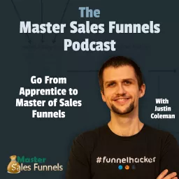 The Master Sales Funnels Podcast artwork