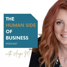 The Human Side of Business Podcast artwork
