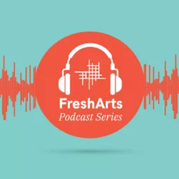 Fresh Arts Podcast artwork