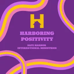 Harboring Positivity Podcast artwork