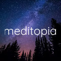 meditopia Podcast artwork