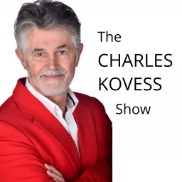 The Charles Kovess Show Podcast artwork
