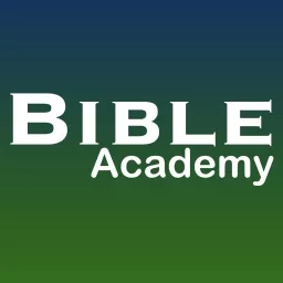 Bible Academy Podcast artwork