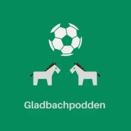 Gladbachpodden Podcast artwork