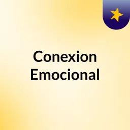 Conexion Emocional Podcast artwork
