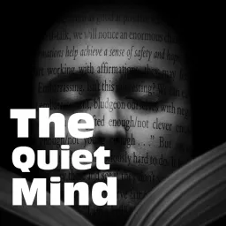 The Quiet Mind Podcast artwork