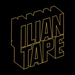 Ilian Tape Podcast Series artwork