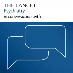 The Lancet Psychiatry in conversation with Podcast artwork