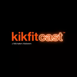 kikfitcast