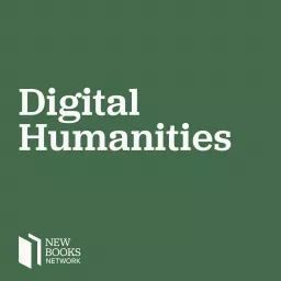 New Work in Digital Humanities Podcast artwork