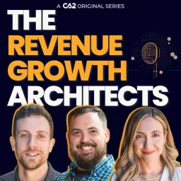 The Revenue Growth Architects Podcast artwork