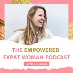 The Empowered Expat Woman Podcast artwork