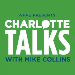 Charlotte Talks With Mike Collins