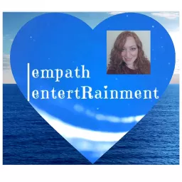 empath entertRainment Podcast artwork