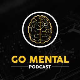 Go Mental Podcast artwork