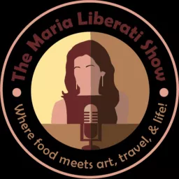 The Maria Liberati Show Podcast artwork