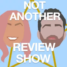 Not Another Review Show Podcast artwork
