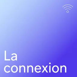 La connexion | Le CIEL Podcast artwork